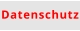 Datenschutz